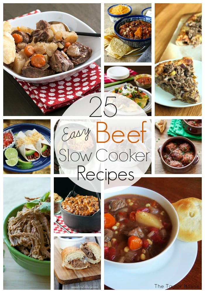 25 Easy Beef Slow Cooker Recipes | The Taylor House